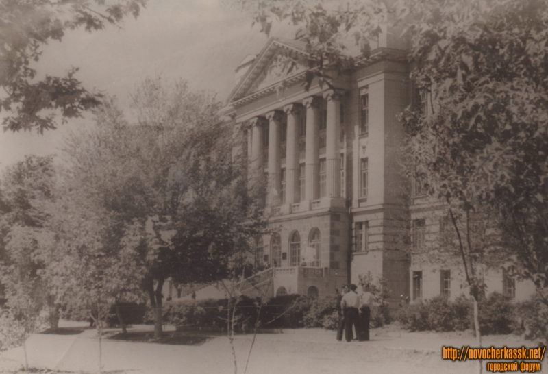 Новочеркасск: Главный корпус НПИ